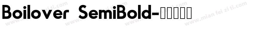 Boilover SemiBold字体转换